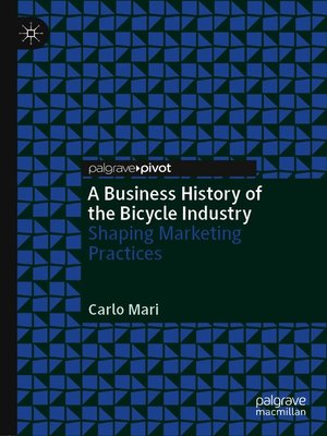cover image of A Business History of the Bicycle Industry